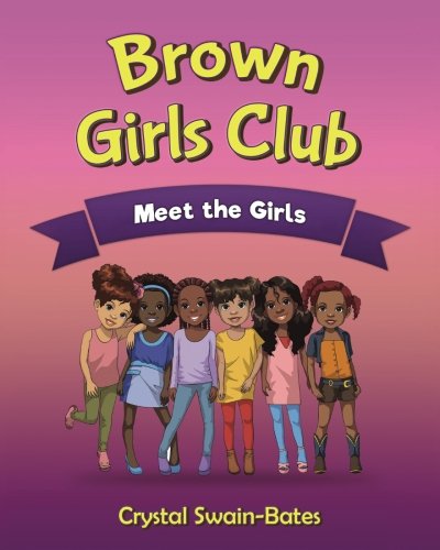 Stock image for Brown Girls Club: Meet the Girls for sale by Goodwill of Colorado