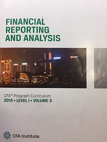 Stock image for 2015 CFA Program Curriculum Level I Volume 3 : Financial Reporting and Analysis for sale by Better World Books