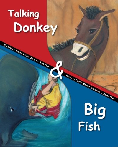 Stock image for Talking Donkey & Big Fish: Real Stories From the Bible: 1 (Backbone / Wishy-Washy Series) for sale by Revaluation Books