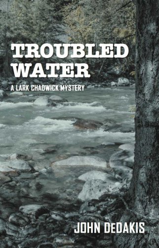 Stock image for Troubled Water (Lark Chadwick Mystery) for sale by Wonder Book
