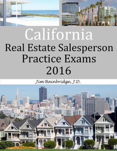 Beispielbild fr California Real Estate Salesperson Practice Exams for 2016 zum Verkauf von HPB-Red