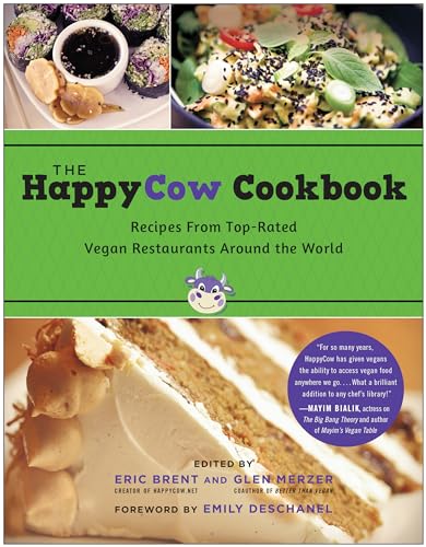 Stock image for The HappyCow Cookbook: Recipes from Top-Rated Vegan Restaurants around the World for sale by Goodwill Books