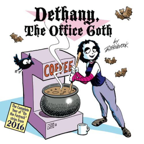Stock image for Dethany, The Office Goth for sale by SecondSale