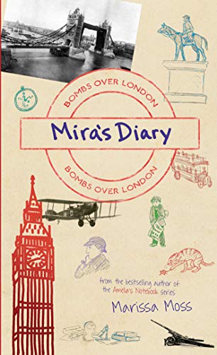 Imagen de archivo de Bombs Over London (Mira's Diary) a la venta por Jenson Books Inc