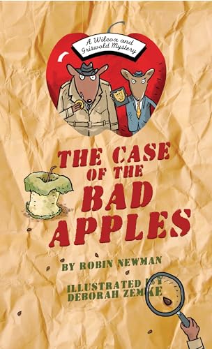 Stock image for The Case of the Bad Apples: A Wilcox Griswold Mystery (Wilcox Griswold Mysteries) for sale by Goodwill of Colorado