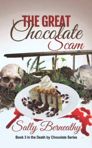 Stock image for The Great Chocolate Scam (Death by Chocolate) for sale by HPB-Emerald