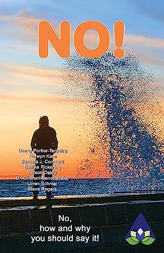Stock image for NO!: No, how and why you should say it! (Amarantine) for sale by Lucky's Textbooks