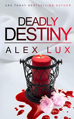 Stock image for Deadly Destiny (Deadly Dreams Trilogy) for sale by Revaluation Books