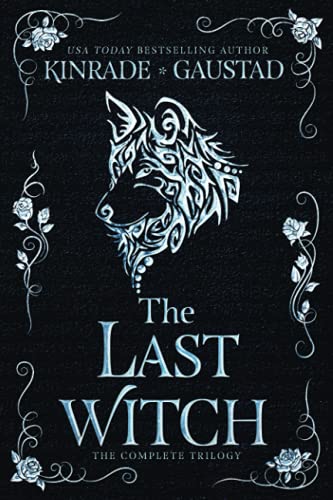 Beispielbild fr The Last Witch: The Complete Trilogy zum Verkauf von GreatBookPrices