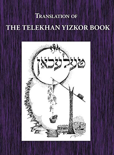 9781939561077: Telekhan Yizkor (Memorial) Book - Translation of Telkhan