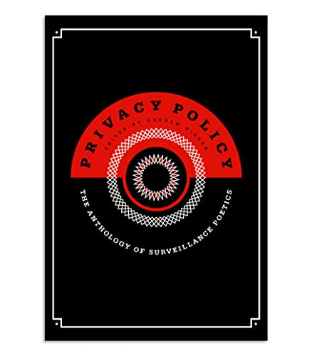 9781939568076: Privacy Policy: The Anthology of Surveillance Poetics