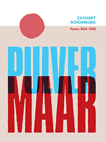 9781939568274: Pulver Maar: Poems 2014-2018