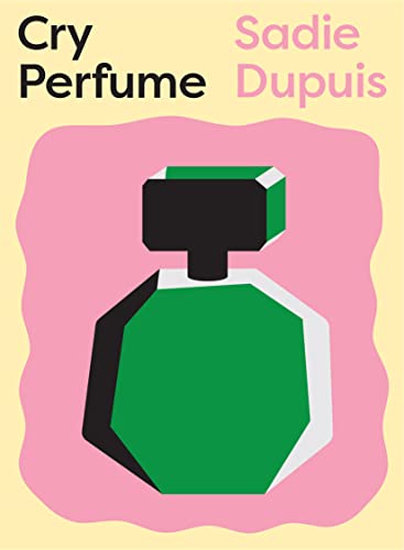 Stock image for Cry Perfume for sale by BooksRun