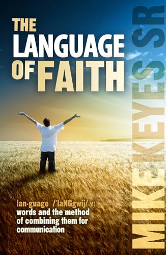 Stock image for The Language of Faith for sale by -OnTimeBooks-