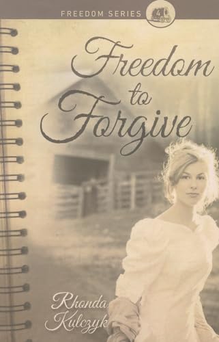 Stock image for Freedom to Forgive (Freedom (Word & Spirit)) for sale by Decluttr