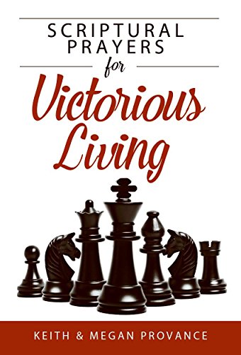 Stock image for Scriptural Prayers for Victorious Living for sale by GF Books, Inc.