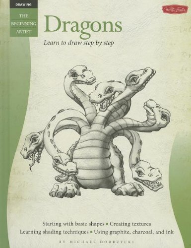 Beispielbild fr Dragons: Learn to Draw Step by Step (Beginning Artists) zum Verkauf von Better World Books