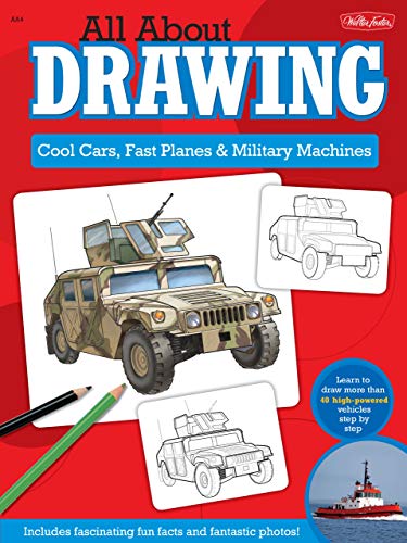 9781939581099: All About Drawing: Cool Cars, Fast Planes & Military Machines
