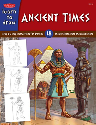 Imagen de archivo de Learn to Draw Ancient Times: Step-by-step instructions for 18 ancient characters and civilizations a la venta por mountain