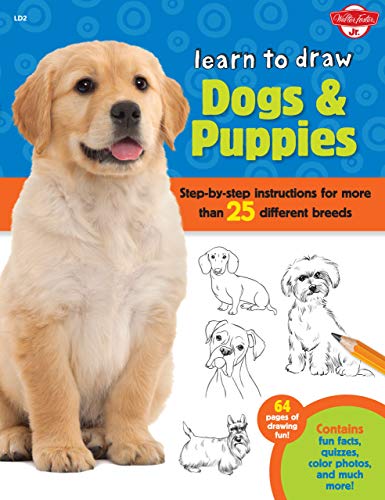 Beispielbild fr Learn to Draw Dogs & Puppies: Step-By-Step Instructions for More Than 25 Different Breeds zum Verkauf von ThriftBooks-Dallas
