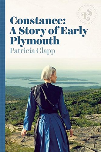Beispielbild fr Constance: A Story of Early Plymouth zum Verkauf von KuleliBooks