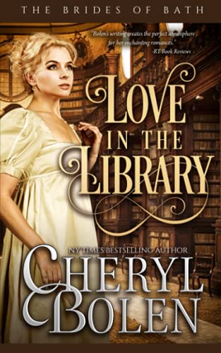 Beispielbild fr Love in the Library (The Brides of Bath) zum Verkauf von -OnTimeBooks-