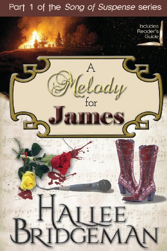 Imagen de archivo de A Melody for James: Part 1 of the Song of Suspense Series a la venta por ThriftBooks-Atlanta