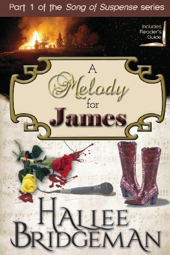 9781939603081: A Melody for James: Part 1 of the Song of Suspense Series