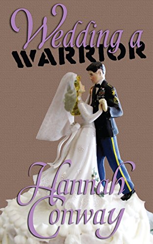 Stock image for Wedding a Warrior for sale by HPB-Emerald