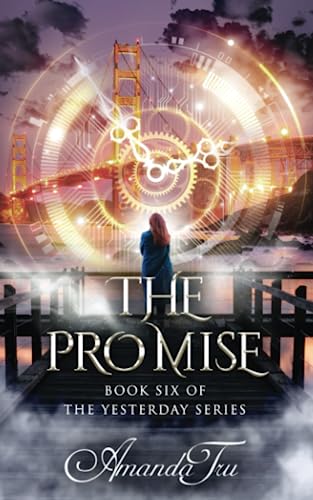 Beispielbild fr The Promise: Book 6 of the Yesterday Series zum Verkauf von Revaluation Books