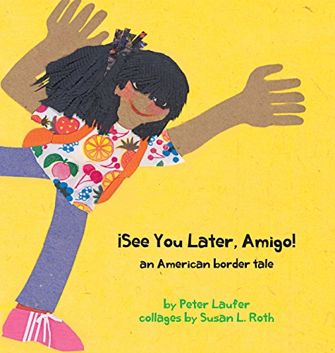 Stock image for See You Later, Amigo! an American Border Tale for sale by Better World Books: West