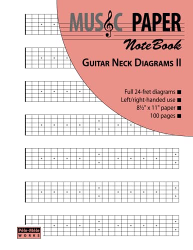 Imagen de archivo de MUSIC PAPER NoteBook - Guitar Neck Diagrams II (scales & modes) a la venta por HPB-Red