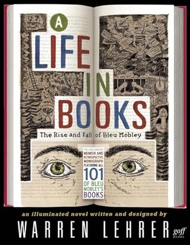 Beispielbild fr A Life In Books: The Rise and Fall of Bleu Mobley zum Verkauf von HPB-Red