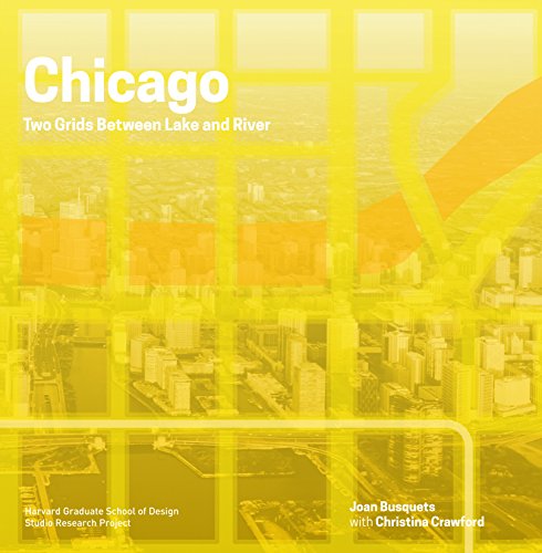 Beispielbild fr Chicago: Two Grids Between Lake and River (Redesigning Gridded Cities) [Paperback] Busquets, Joan and Crawford, Christina zum Verkauf von Lakeside Books