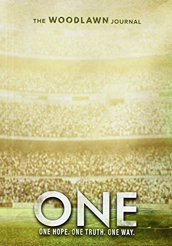 9781939622242: One: The Woodlawn Study Journal: One Hope, One Truth, One Way.
