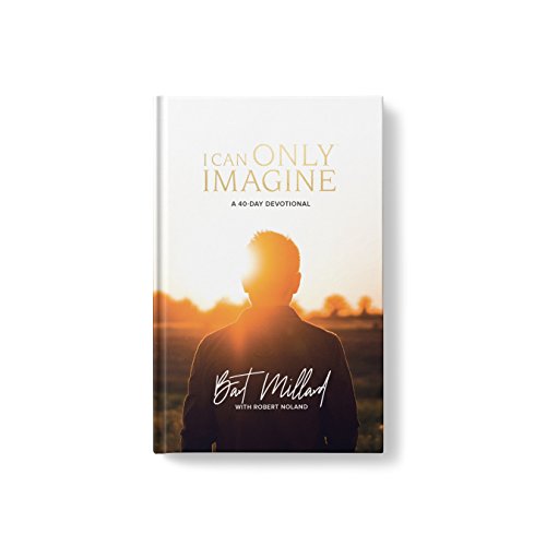 Beispielbild fr I Can Only Imagine: A 40-Day Devotional zum Verkauf von Big River Books