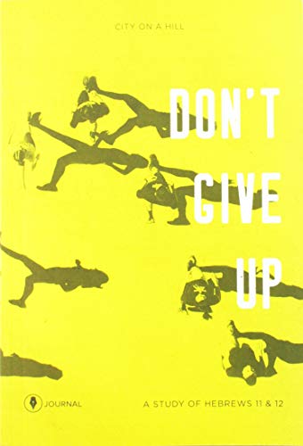 Beispielbild fr Don't Give up Journal zum Verkauf von Better World Books