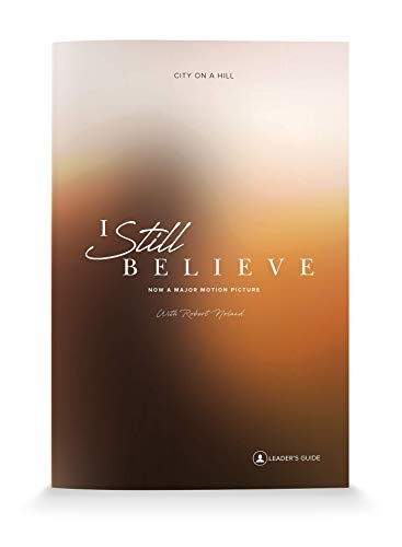 Stock image for I Still Believe Leader's Guide for sale by GF Books, Inc.
