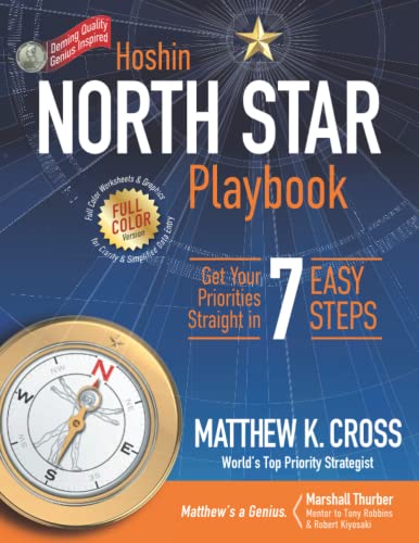 Stock image for Hoshin North Star Playbook: Get Your Priorities Straight in 7 Easy Steps for sale by Books Unplugged