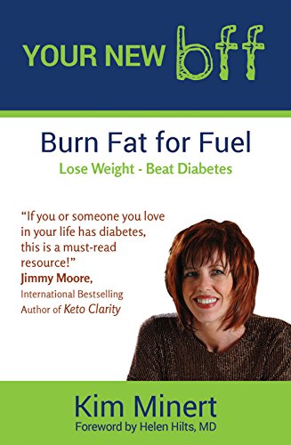 Stock image for YOUR NEW bff, Burn Fat for Fuel for sale by HPB-Red