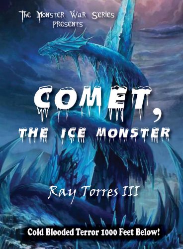 Stock image for Comet, The Ice Monster (The Monster War) for sale by Bookmans