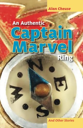 Beispielbild fr An Authentic Captain Marvel Ring and Other Stories zum Verkauf von Bookmans