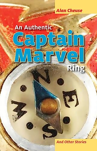 Stock image for An Authentic Captain Marvel Ring and Other Stories for sale by Bookmans