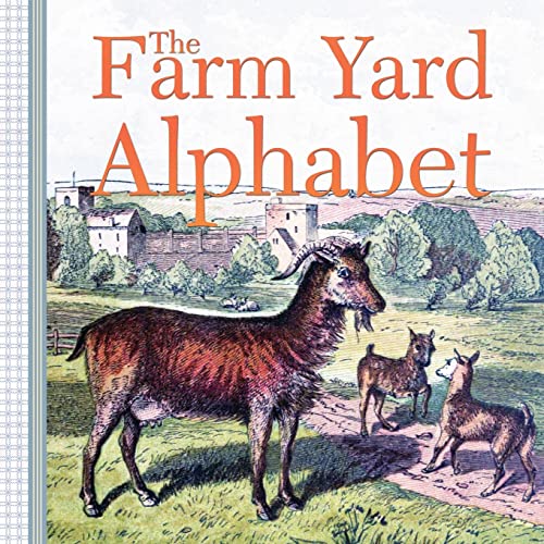 Beispielbild fr The Farm Yard Alphabet zum Verkauf von California Books