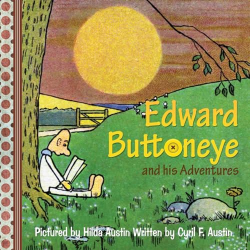 Stock image for Edward Buttoneye and His Adventures for sale by Lucky's Textbooks