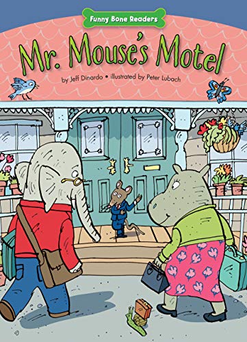 Stock image for Mr. Mouse's Motel: Helping Others (Funny Bone Readers   ? Being a Friend) for sale by HPB-Emerald
