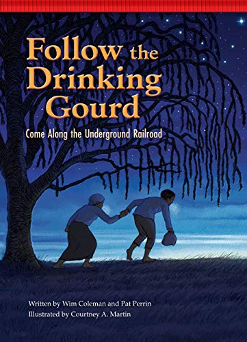 Beispielbild fr Follow the Drinking Gourd : Come along the Underground Railroad zum Verkauf von Better World Books