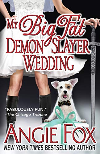 Stock image for My Big Fat Demon Slayer Wedding (Biker Witches) for sale by Goodbookscafe