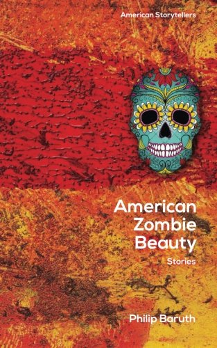 Beispielbild fr American Zombie Beauty Stories zum Verkauf von Weller Book Works, A.B.A.A.