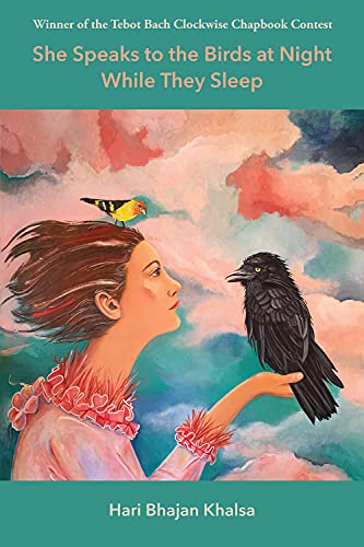 Stock image for She Speaks to the Birds at Night While They Sleep for sale by Better World Books